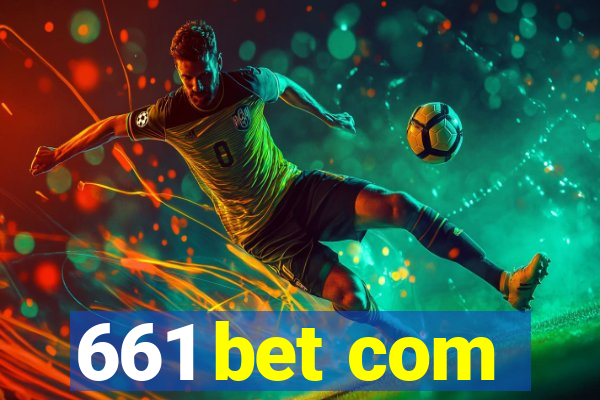 661 bet com